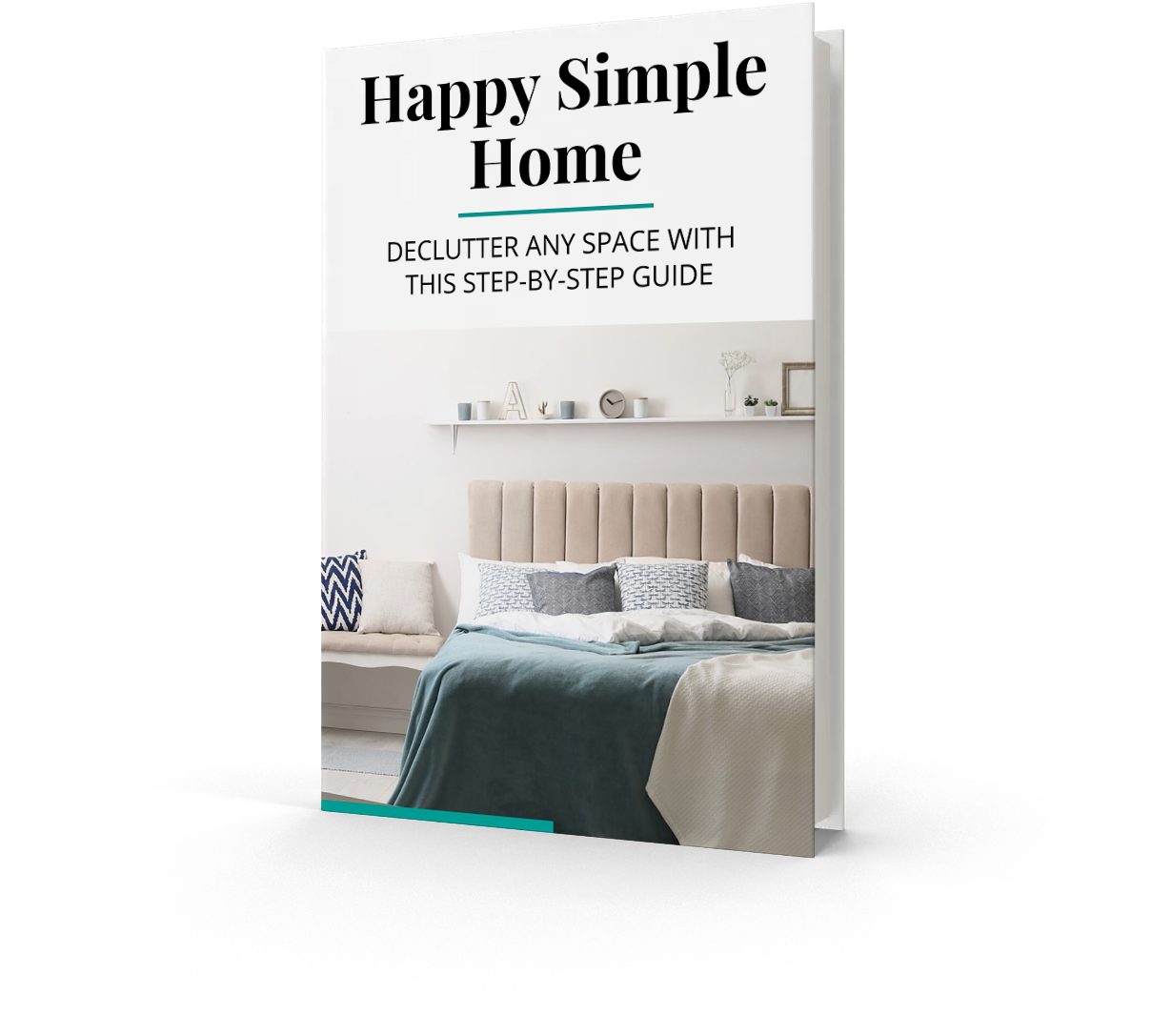 Happy Simple Home: A Step-by-Step Decluttering Guide (Digital Download)